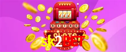 Apostas Esportivas na sk2bet: Um Guia Completo